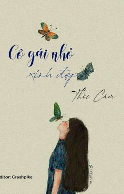 [HOÀN] Cô Gái Nhỏ Xinh Đẹp-Thời Câm