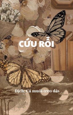 [HOÀN] CỨU RỖI