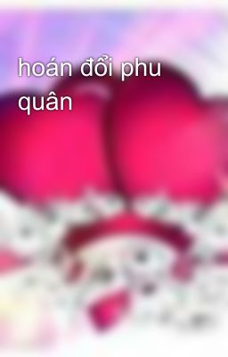 hoán đổi phu quân