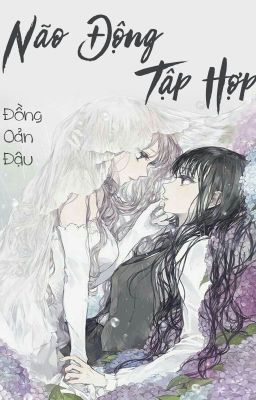 /HOÀN/GL/ABO/FUTA/PO18/CAOH/ Não Động Tập Hợp - Đồng Oản Đậu