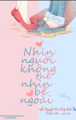 [HOÀN] Nhìn người không thể nhìn bề ngoài (人不可貌相)- Nguyệt Hạ Điệp Ảnh