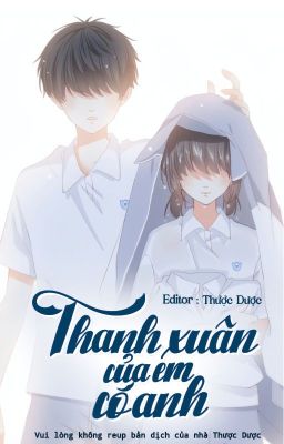 [HOÀN] Thanh xuân của em có anh