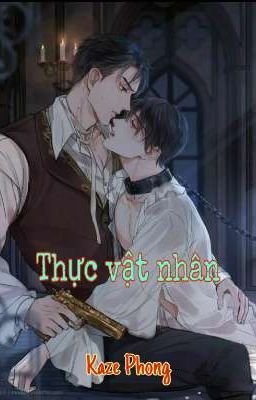 [ Hoàn ] Thực vật nhân 