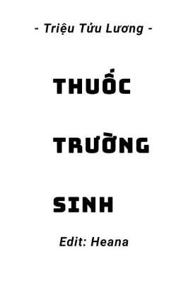 [HOÀN] Thuốc trường sinh - Triệu Tửu Lương