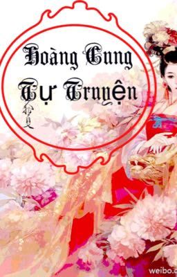 Hoàng Cung Tự Truyện