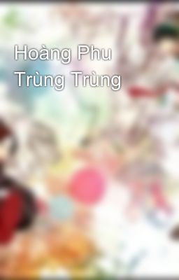 Hoàng Phu Trùng Trùng