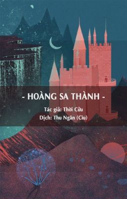 Hoàng Sa Thành - Thời Cửu