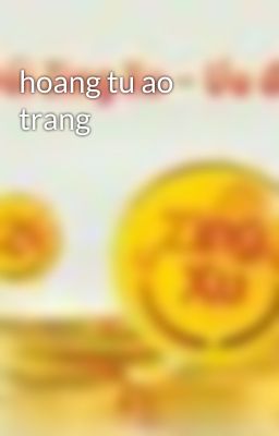 hoang tu ao trang