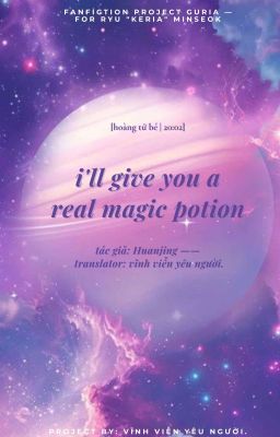 [hoàng tử bé | 20:02] I'll give you a real magic potion