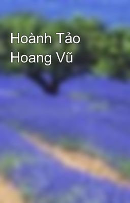 Hoành Tảo Hoang Vũ