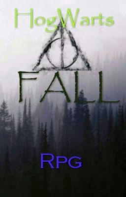 Hogwarts Fall //Rpg\\