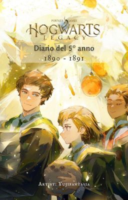 HOGWARTS LEGACY | Diario del 5° anno 1890-1891