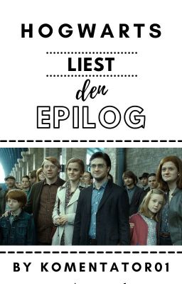 Hogwarts liest den Epilog