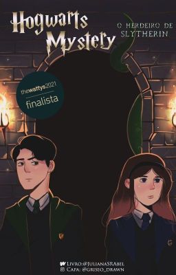 Hogwarts Myster - o Herdeiro de Slytherin Vol. 01