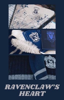 [HogwartsAU!] Tường Hiên | Ravenclaw' Heart