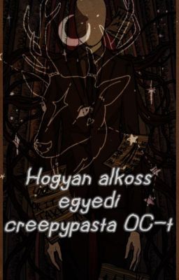 Hogyan alkoss egyedi creepypasta OC-t