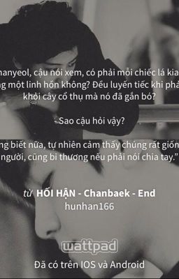 HỐI HẬN - Chanbaek - End