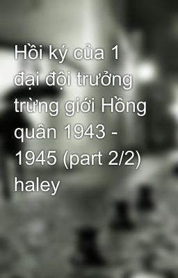 Hồi ký của 1 đại đội trưởng trừng giới Hồng quân 1943 - 1945 (part 2/2) haley