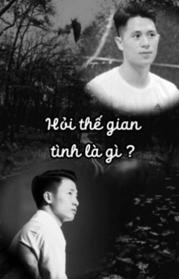 - Hỏi thế gian tình là gì ? - 