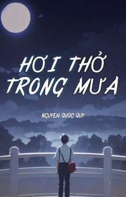 Hơi thở trong mưa