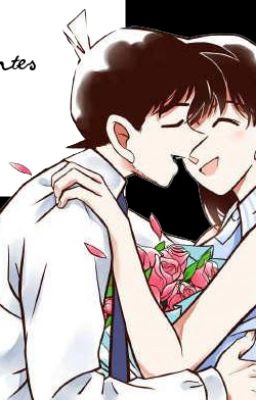 Hồi ức .... rước vợ của siêu thám tử!( fic shinran)