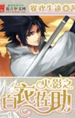 Hokage chi bạch y Sasuke (Full)