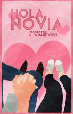 Hola, novia. (HN #2)