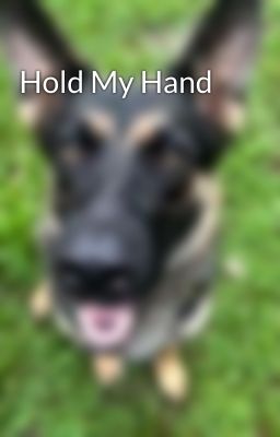 Hold My Hand