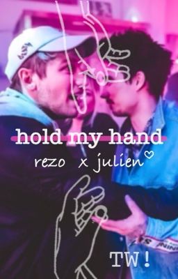 hold my hand // juzo