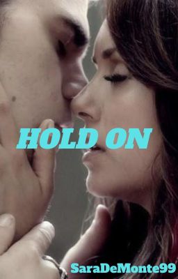 Hold On