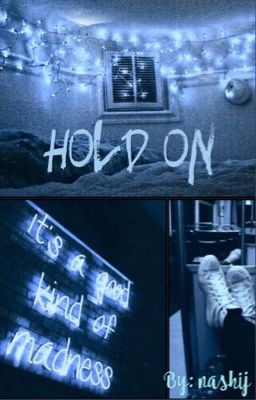 Hold On   (GxG) (DISCONTINUED)