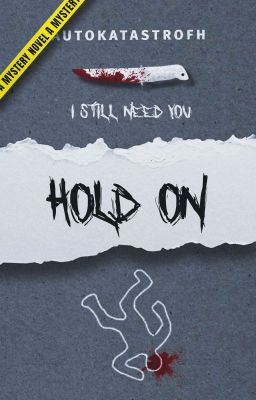 Hold On [On Hold]