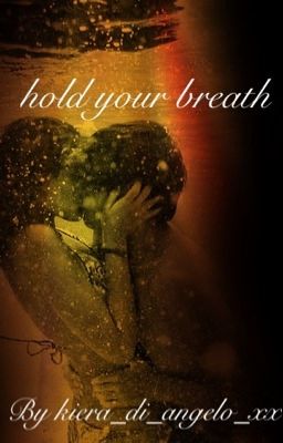 hold your breath