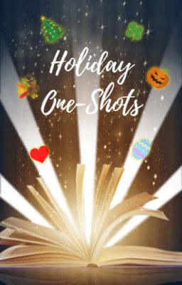 Holiday One-Shots