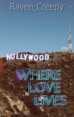 HOLLYWOOD - Where Love Lives