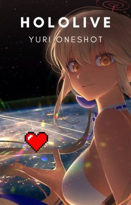 Hololive Yuri Oneshot [End]