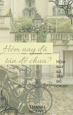 hôm nay đã tán đổ chưa?