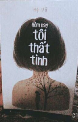 Hôm Nay Tôi Thất Tình 