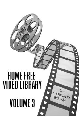 HOME FREE VIDEO LIBRARY VOL. 3