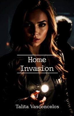 Home Invasion