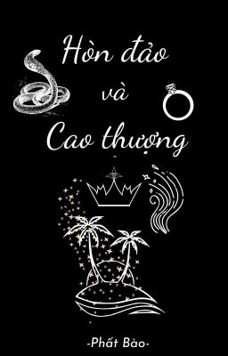 Hòn Đảo Và Cao Thượng