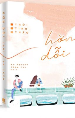 Hờn Dỗi - Thời Tinh