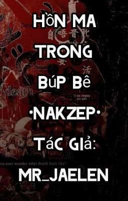  Hồn Ma Trong Búp Bê •Nakzep•  