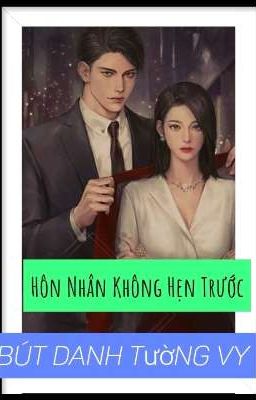 Hôn Nhân Không Hẹn Trước