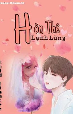 HÔN THÊ LẠNH LÙNG 