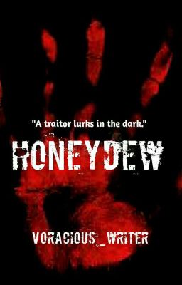 HONEYDEW (A murder mystery) 