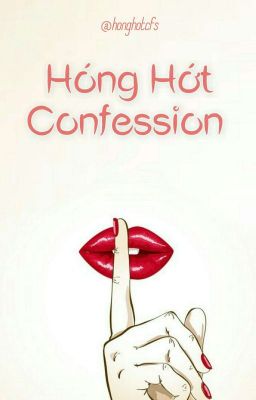 Hóng Hớt Confession 