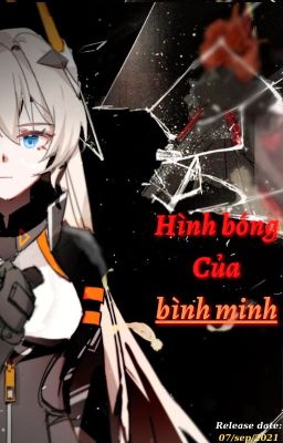 (Honkai impact 3)Hình bóng của bình minh