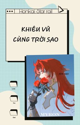 |Honkai: Star Rail x Reader| Khiêu Vũ Cùng Trời Sao