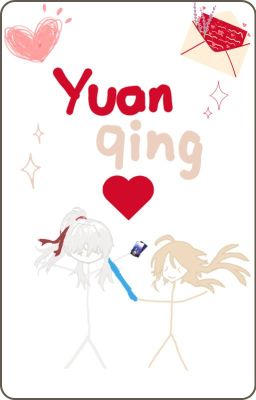 [Honkai Star Rail] [YuanQing] [Oneshot] Tướng Quân Và Cái Đuôi Nhỏ.